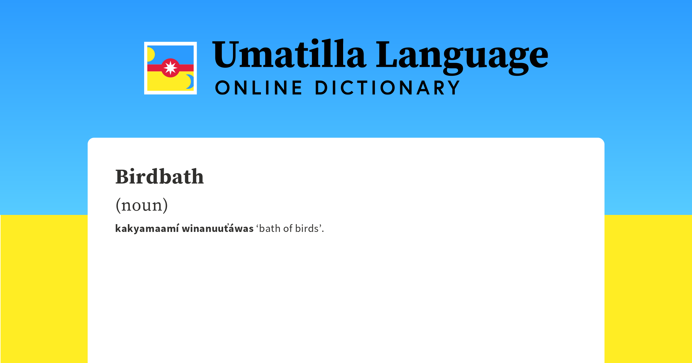 Birdbath Umatilla Language Online Dictionary